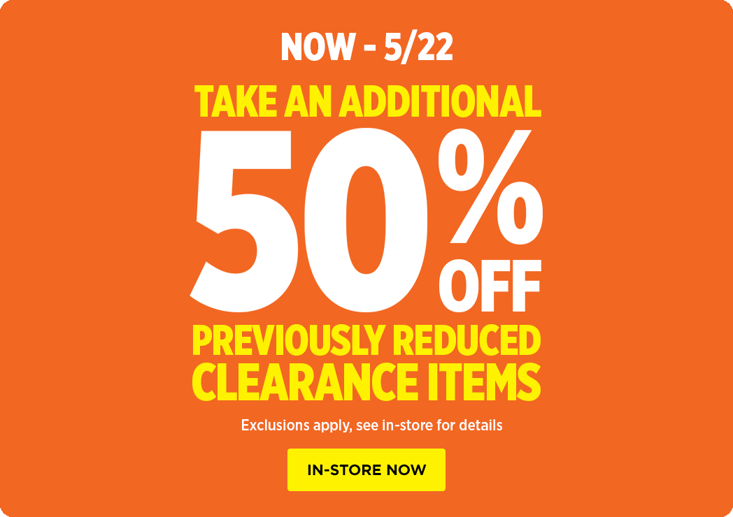 Clearance Event 5/16 - 5/18