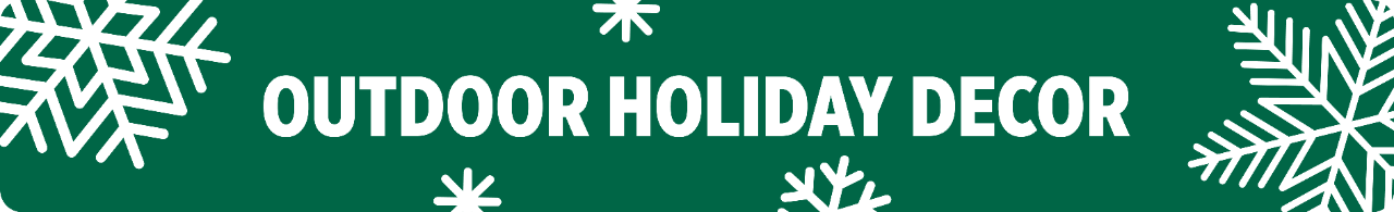 Outdoor holiday decor