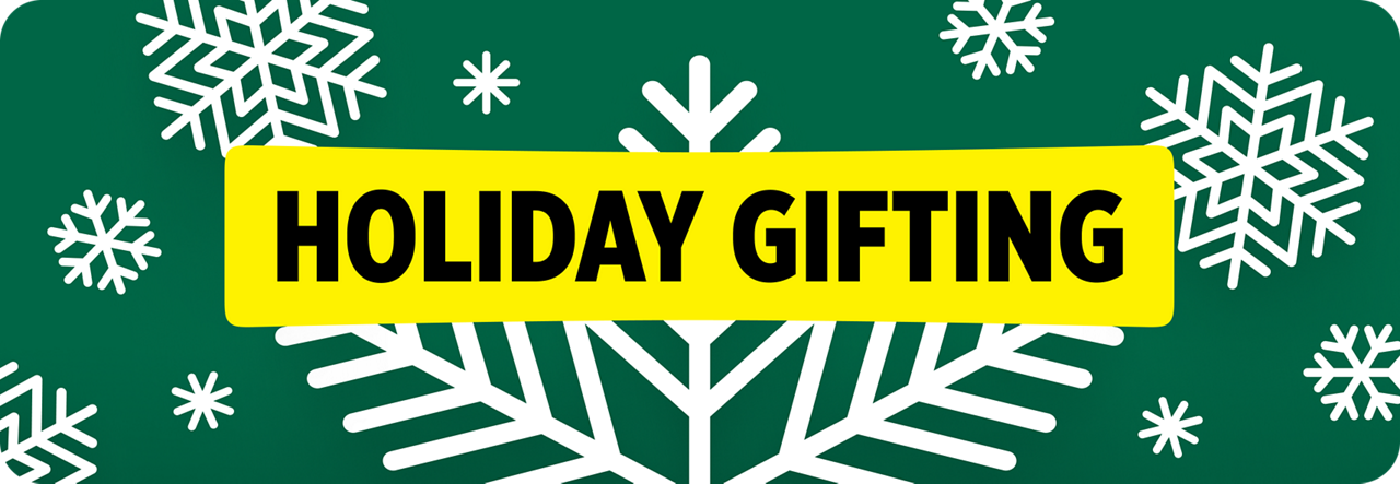 Holiday Gifting