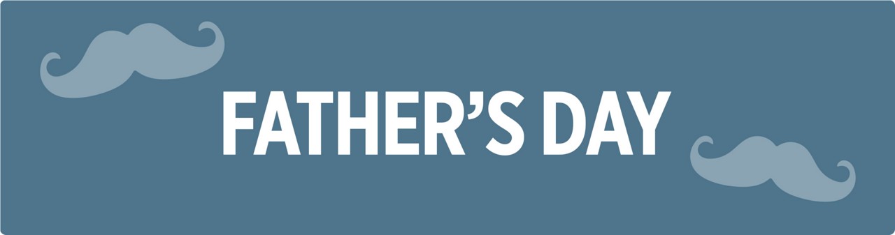 Fathers Day Hero Banner
