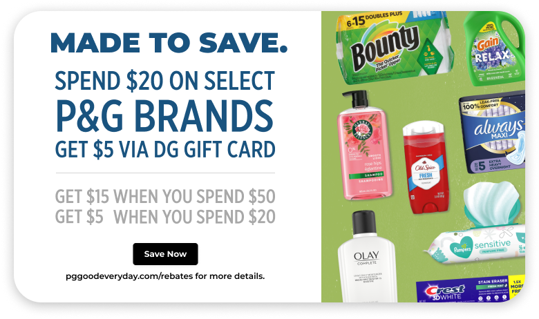 Spend $20 on Select DG Brands Get $5 via Gift Card