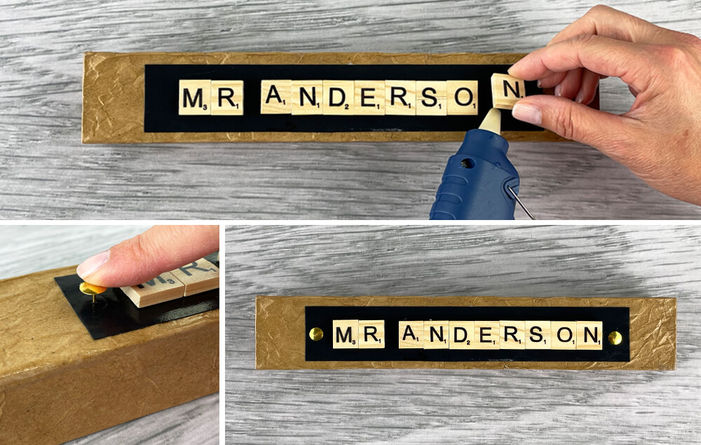 Teacher’s Desk Name Plate Step 6