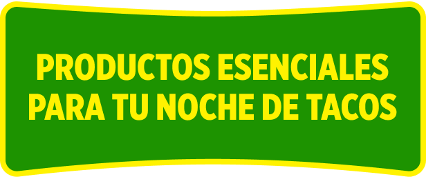 Productos esenciales para tu noche de tacos