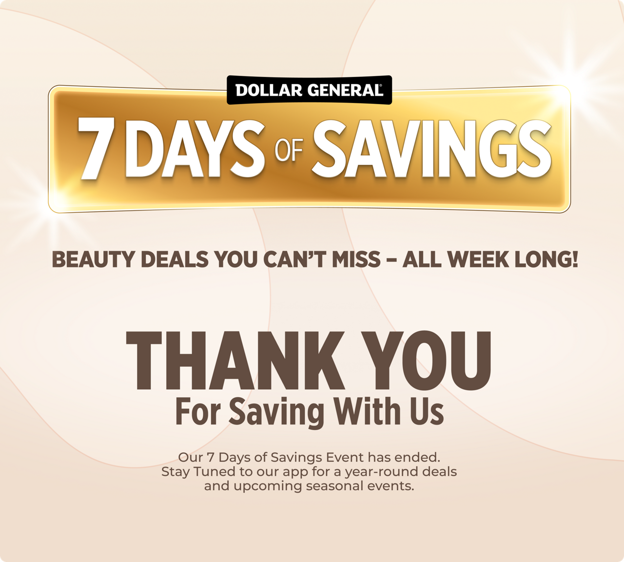7 Days of Savings. Thank you for saving with us.