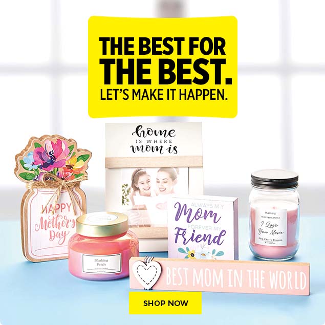 The Best for the Best. Let's Make it Happen. Shop now for Mother's Day Gifts
