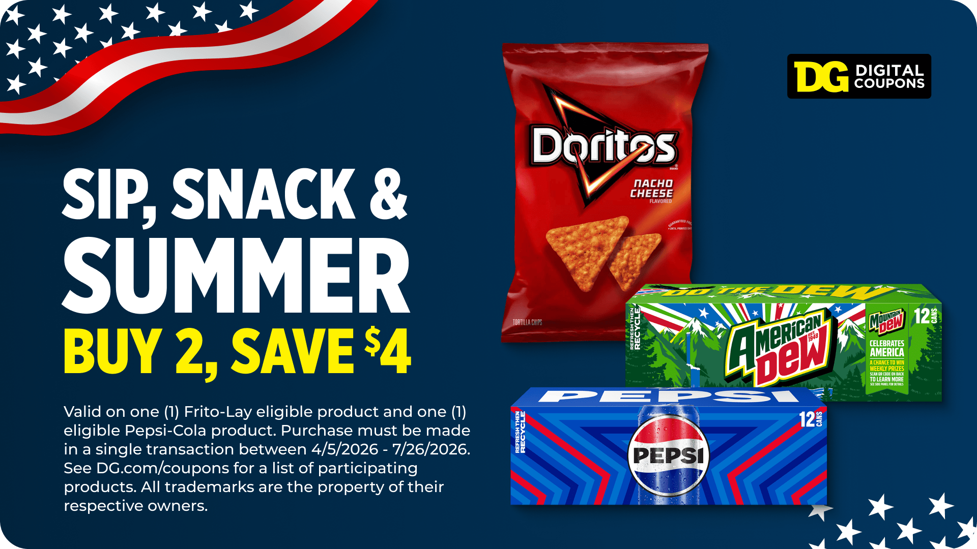 DG Digital Coupons summer promotion banner featuring Doritos, Pepsi, and Mountain Dew, offering buy 2 save $4 on snacks and drinks with limited-time discount deal