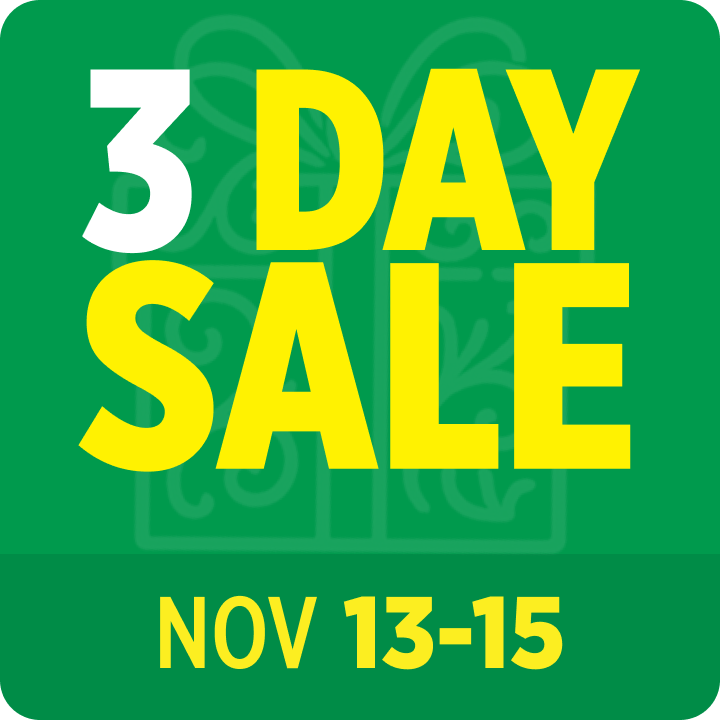 3 Day Sale 11/6 - 11/8