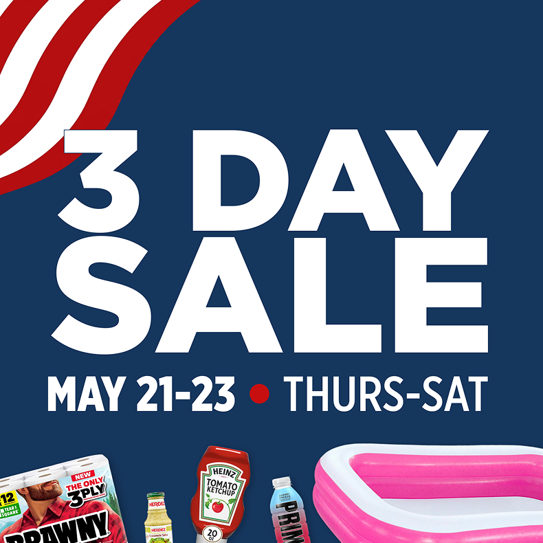 3 Day Sale, 5/21 - 5/23