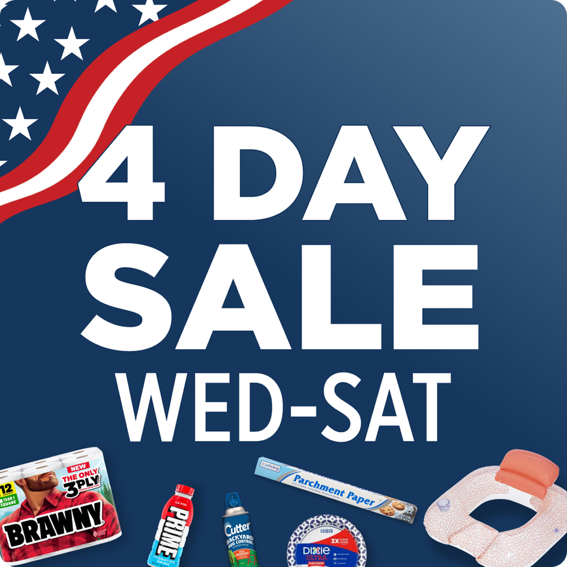 4 Day Sale — Wed–Sat — Household essentials featured