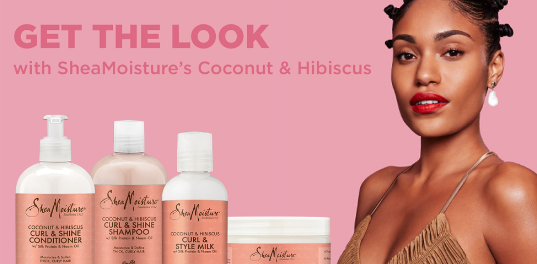 Get the Look with Shea Moisture