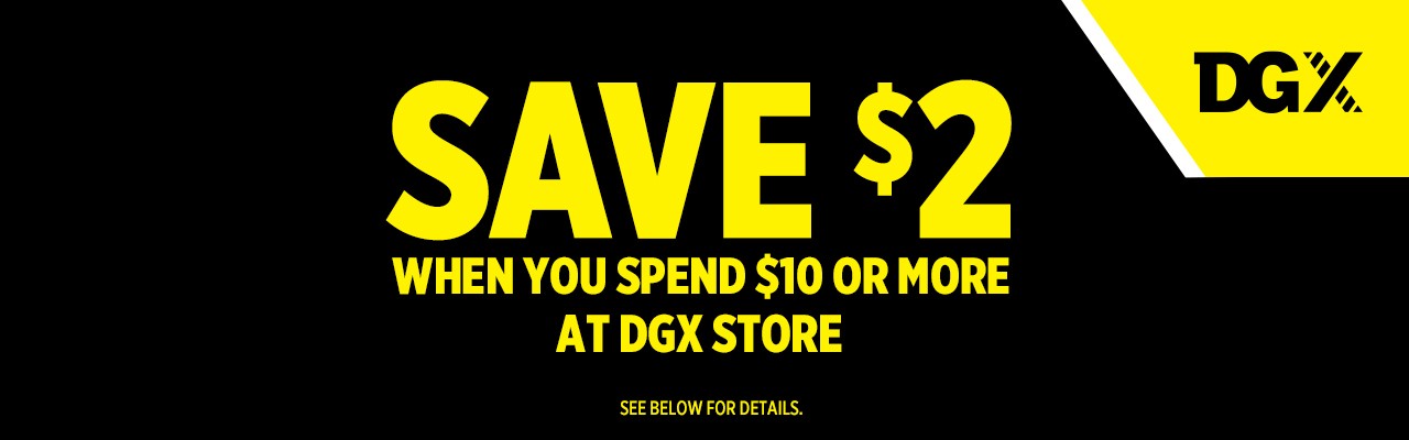 Save $2 when you spend $10 or more at DGX Store!