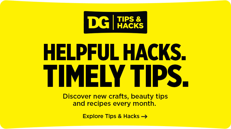 Explore DG Tips & Hacks for new content every month